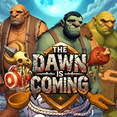 The Dawn Is Coming